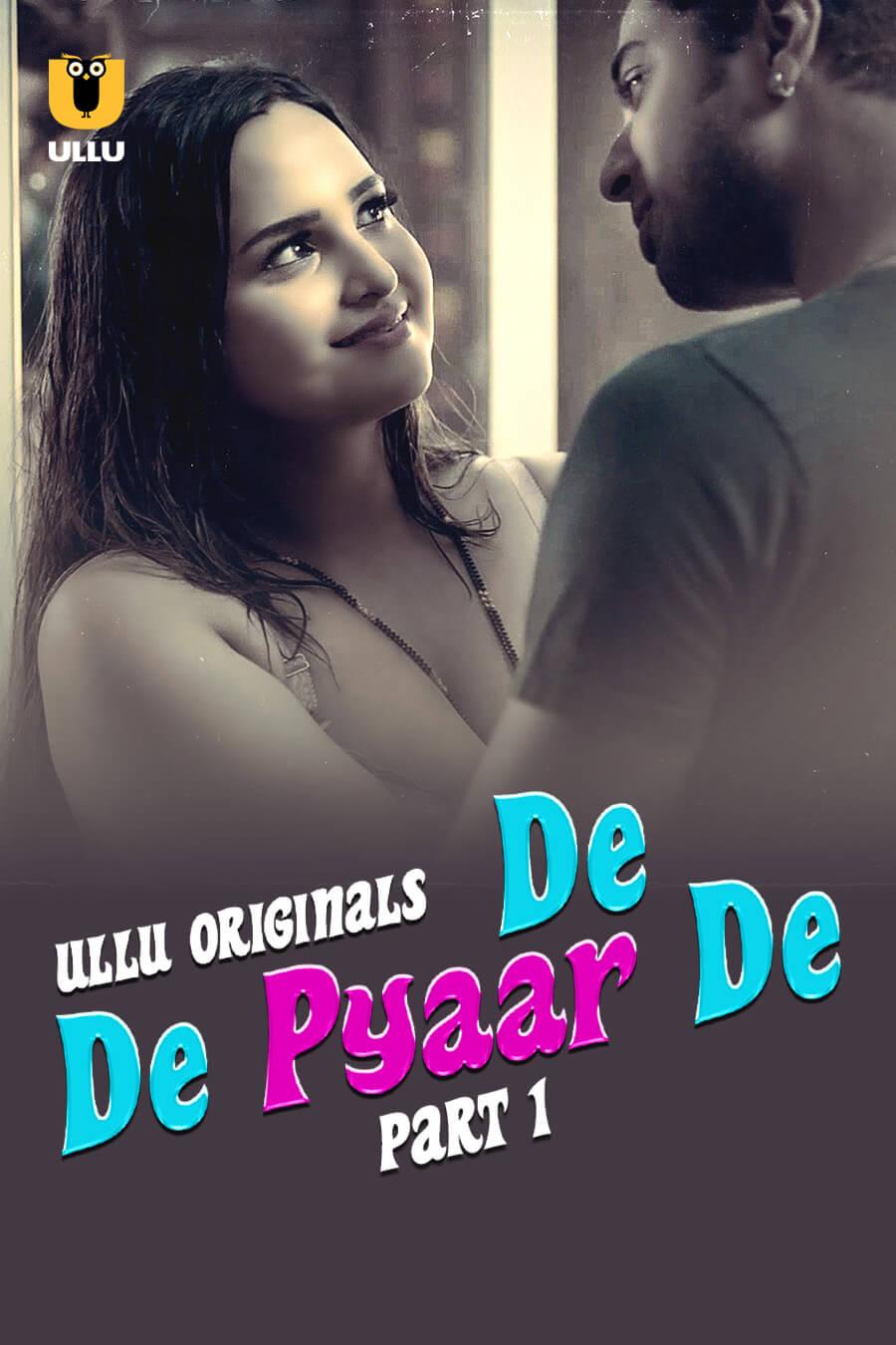 De De Pyaar De (Part 1)
